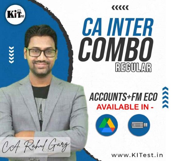 CA Inter Combo (Accounts and FM Economics) Regular Batch CA Rahul Garg